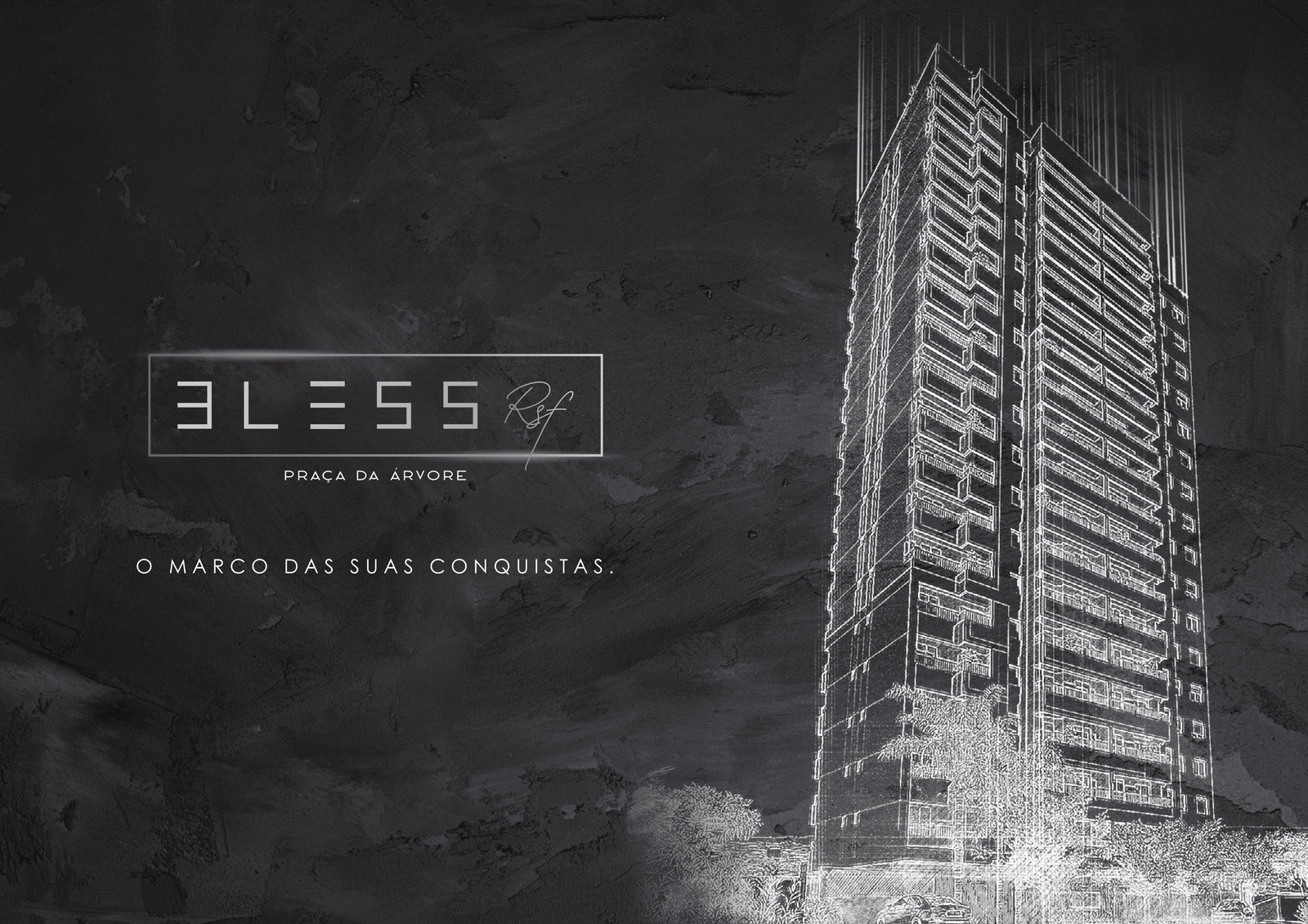 BLESS PRAÇA DA ÁRVORE - ZONA SUL